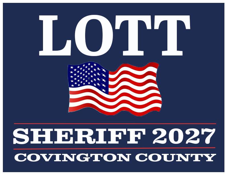 Lott Sheriff 2027 campaign sign